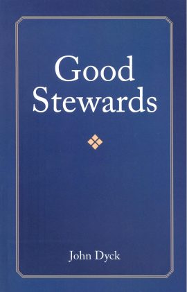 Good Stewards
