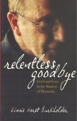 Relentless Goodbye