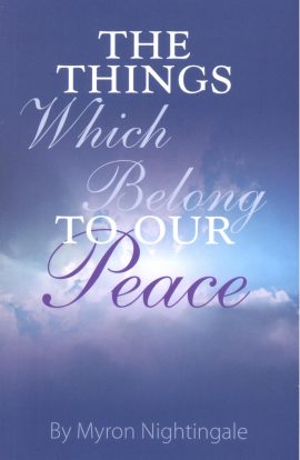 The Things Which Belong to Our Peace