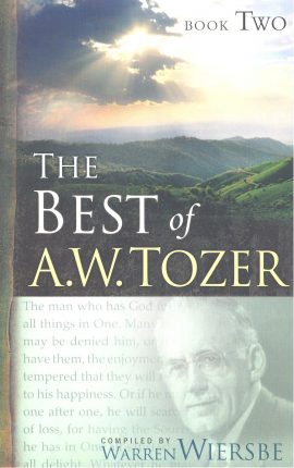 The Best of A. W. Tozer, Book Two