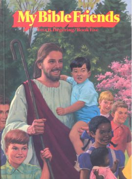 My Bible Friends, Volume 5