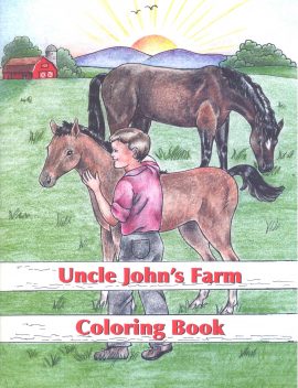 Uncle John’s Farm