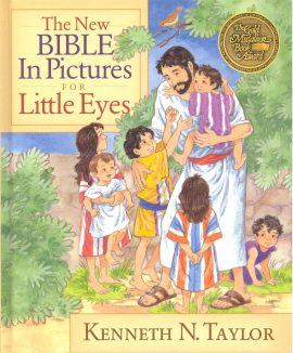 The New Bible in Pictures for Little Eyes