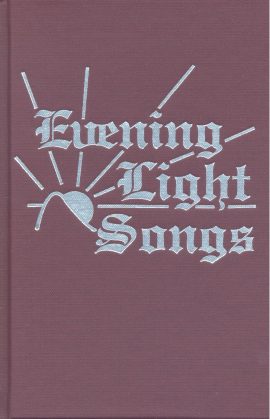Evening Light Songs