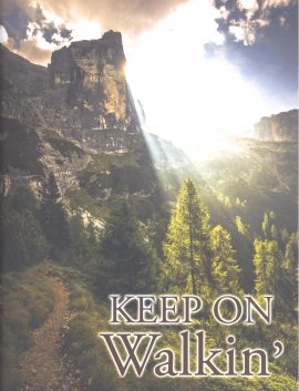 Keep On Walkin'