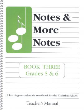 Notes and More Notes Book 3 Teacher's Manual