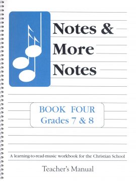 Notes and More Notes Book 4 Teacher's Manual