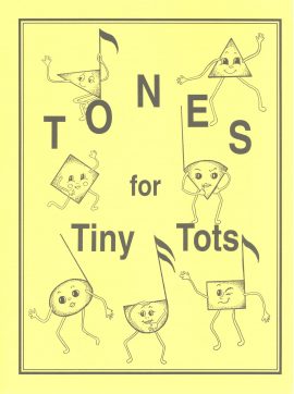 Tones for Tiny Tots