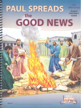 Grade 8, Paul Spreads the Good News, teacher's manual