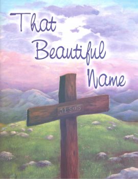 That Beautiful Name