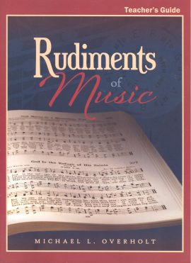 Rudiments of Music, CLP – Teacher Guide