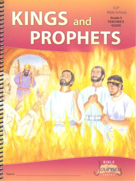 Grade 5, Kings and Prophets, teacher's manual