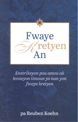 Fwaye Kretyen An