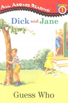 Dick and Jane: Guess Who