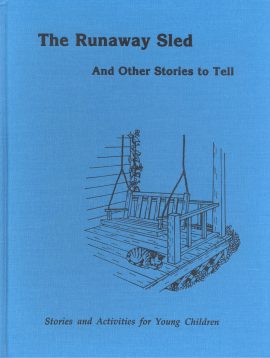 Runaway Sled and Other Stories