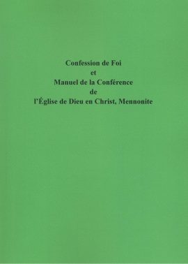 Confession de Foi et Manuel de la Conference