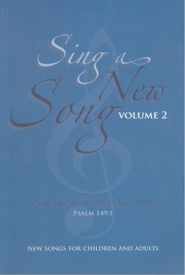 Sing A New Song Volume 2