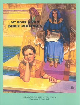 Kindergarten 2, My Book about Bible Children, Pupil Book