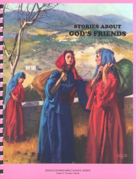 Grade 2, Stories about God’s Friends, Teacher