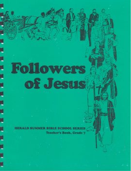Grade 7, Followers of Jesus, Teacher's Manual