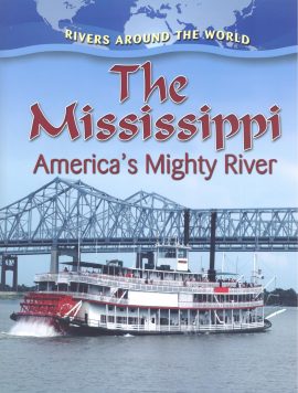 The Mississippi: America's Mighty River