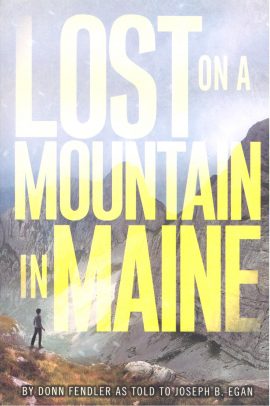 Lost on a Mountain in Maine