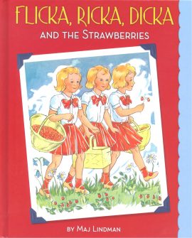 Flicka, Ricka, Dicka and the Strawberries