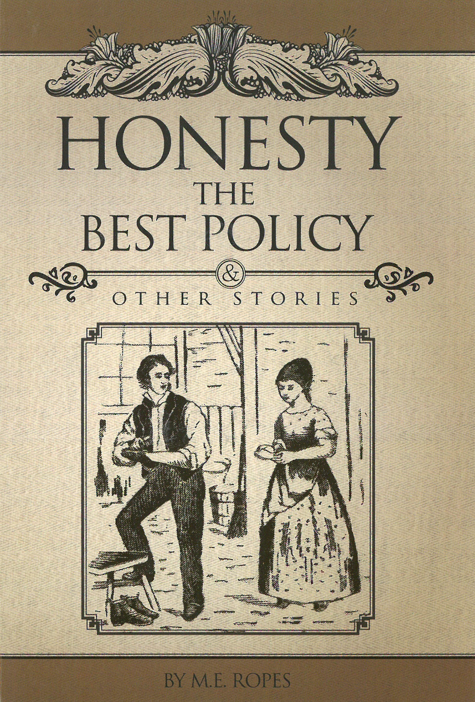 Honesty the Best Policy