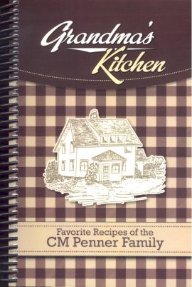 Grandma's Kitchen - CM Penner Family