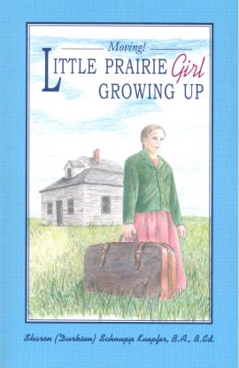 Little Prairie Girl Growing Up
