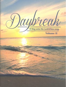 Daybreak, Volume II