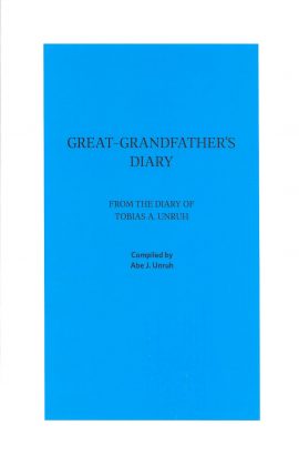 Great-Grandfather's Diary: Tobias A. Unruh