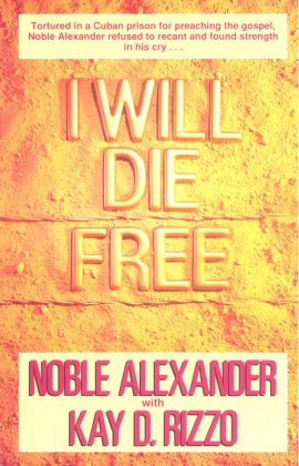 I Will Die Free