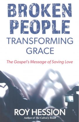 Broken People, Transforming Grace