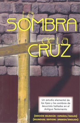 The Shadow of the Cross (Eng/Span)