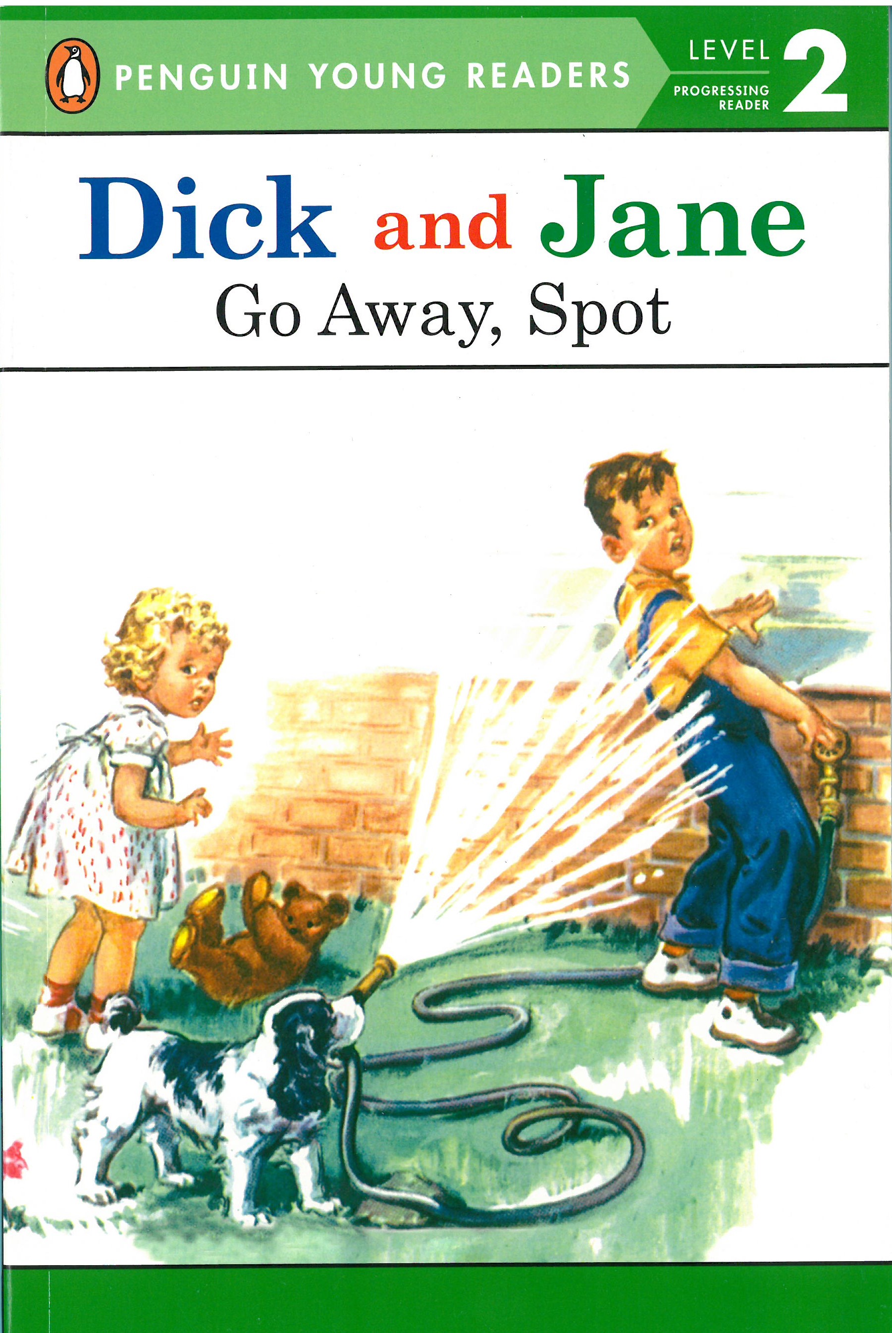 Dick and Jane: Go Away, Spot