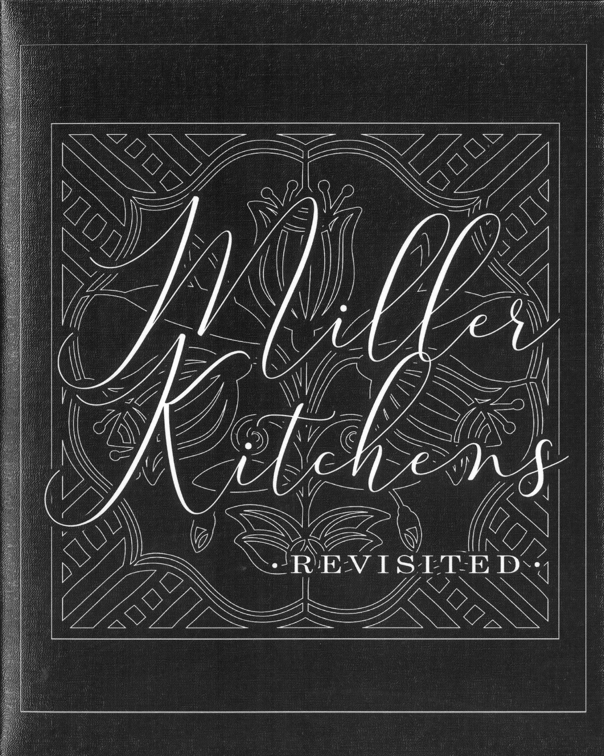 Miller Kitchens Revisited