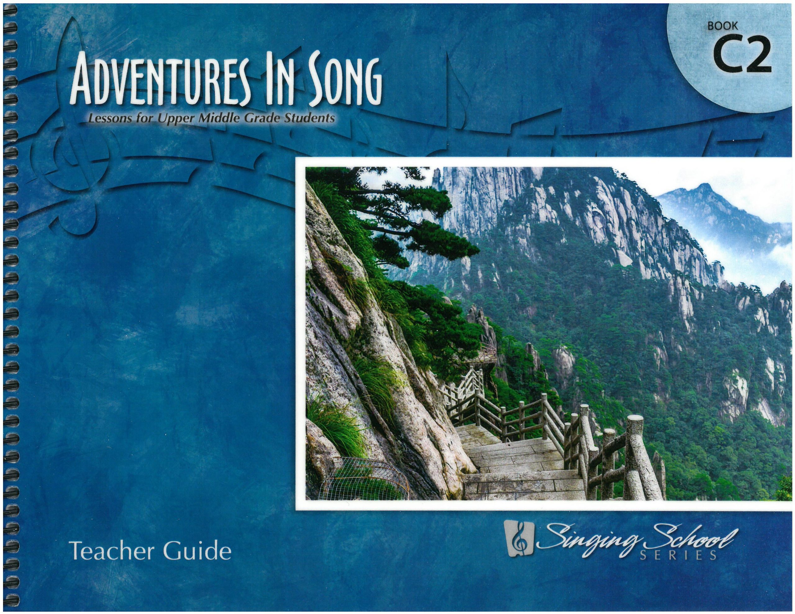 Adventures in Song C2, Teacher Edition