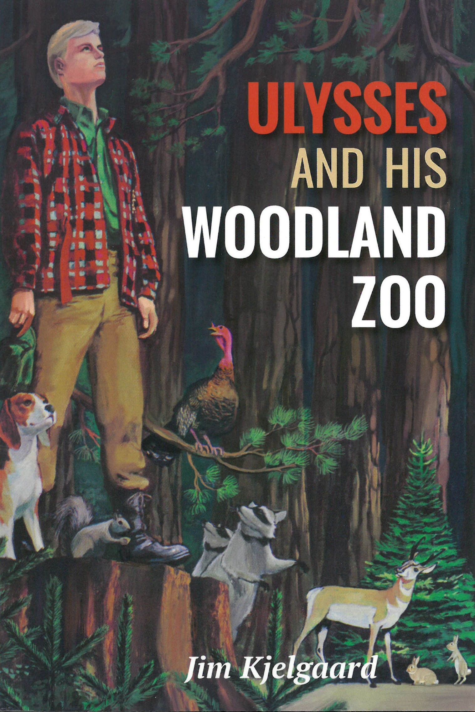 Ulysses and His Woodland Zoo