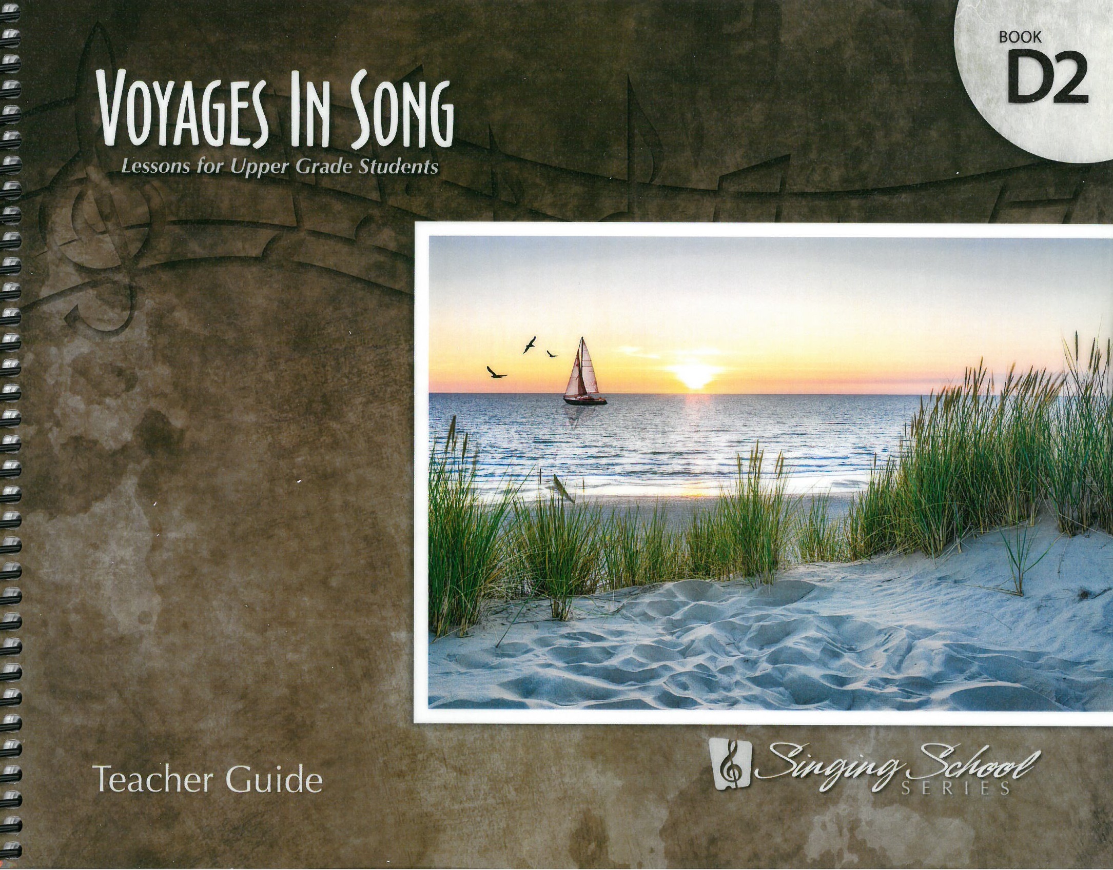 Voyages in Song D2, Teacher Edition