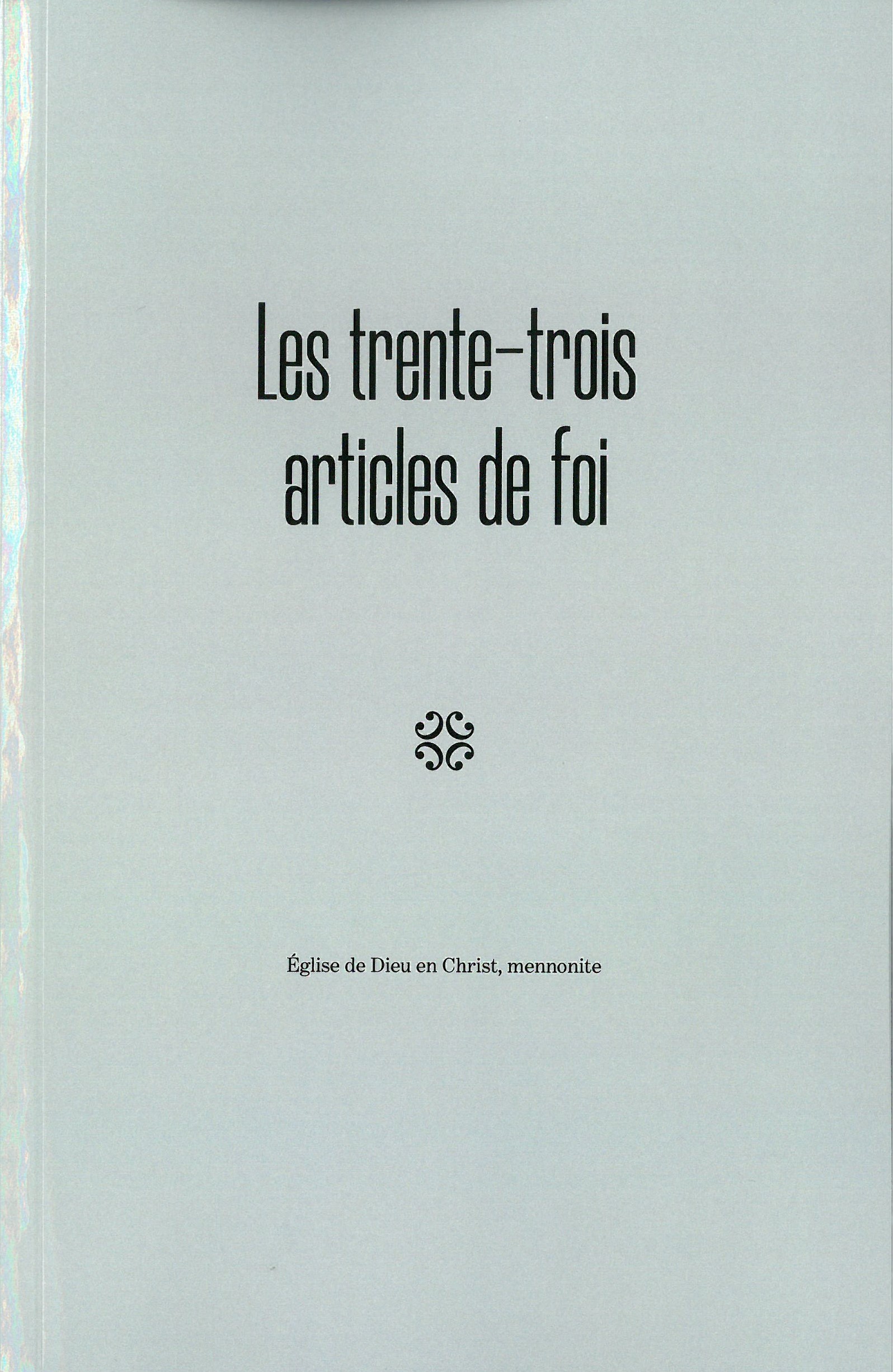 Thirty-three Articles of Faith - French