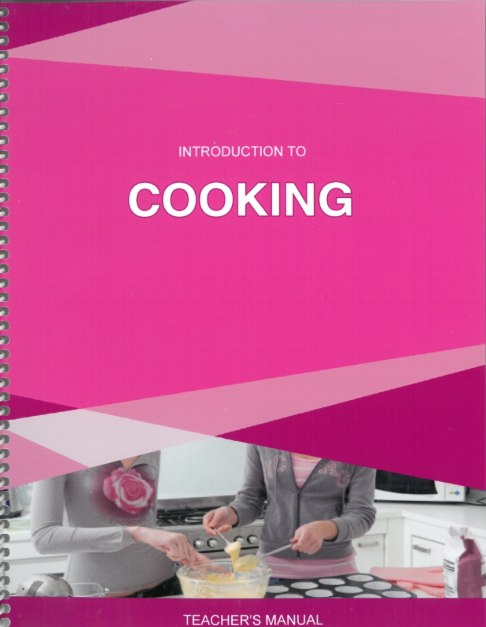 Introduction to Cooking Teacher's Manual