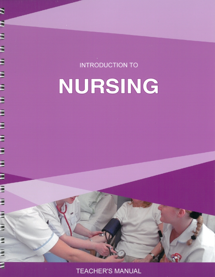 Introduction to Nursing Teacher's Manual