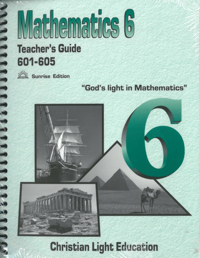Mathematics 6 Light Units 601-605 Teacher's Guide