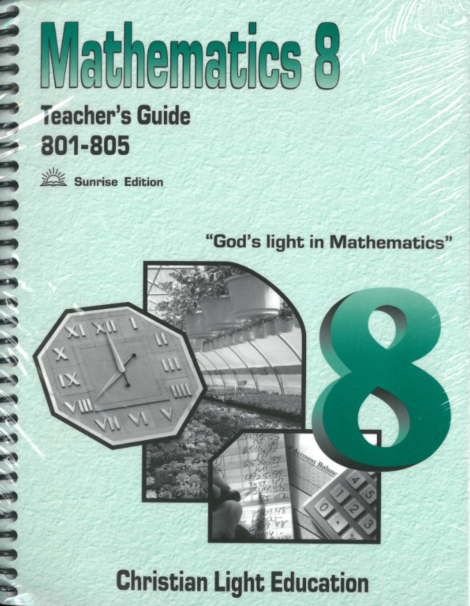 Mathematics 8 Light Units 801-805 Teacher's Guide