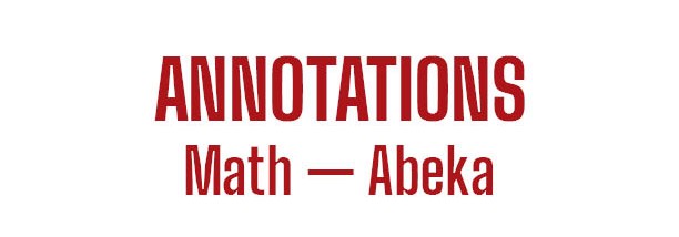 Annotation Labels for Abeka Math
