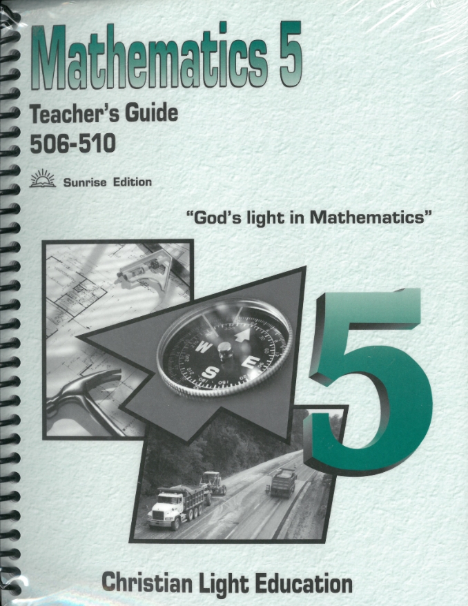 Mathematics 5 Light Units 506-510 Teacher's Guide