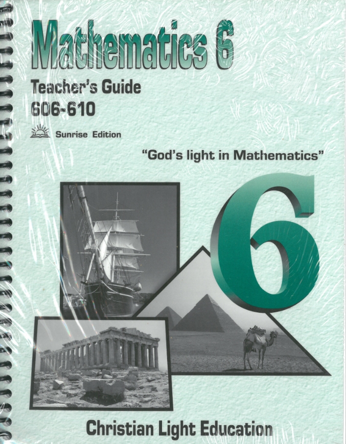 Mathematics 6 Light Units 606-610 Teacher's Guide