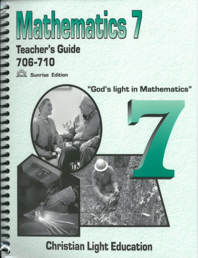 Mathematics 7 Light Units 706-710 Teacher's Guide