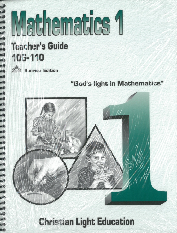 Mathematics 1 Light Units 106-110 Teacher's Guide